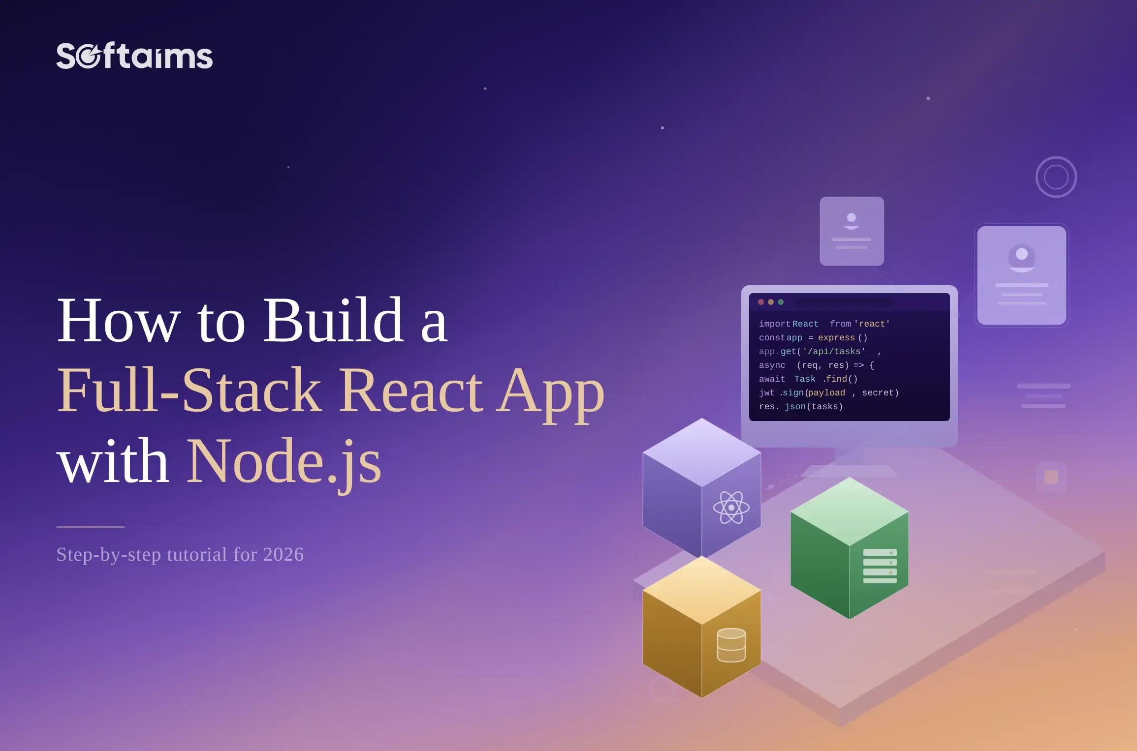 How to Build a Full-Stack React App with Node.js Backend (Step by Step)